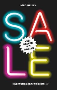 Sale: Verkaufen mit Worten di Jörg Heiden edito da Books on Demand