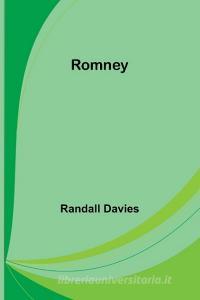 Romney di Randall Davies edito da Alpha Edition