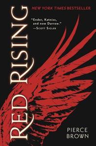 Red Rising: Book 1 of the Red Rising Saga di Pierce Brown edito da DELREY TRADE