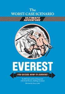 Everest: You Decide How to Survive! di Bill Doyle, David Borgenicht edito da SMART APPLE MEDIA