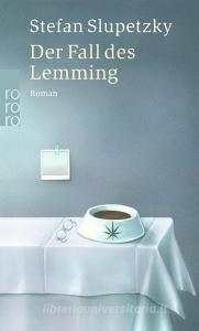 Der Fall des Lemming di Stefan Slupetzky edito da Rowohlt Taschenbuch