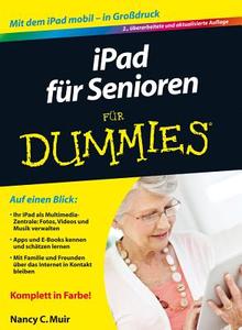 Ipad Fur Senioren Fur Dummies di Nancy C. Muir edito da Wiley-vch Verlag Gmbh