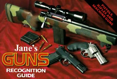 Jane's - Guns Recognition Guide di Christopher F. Foss edito da HarperCollins Publishers