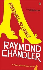 Farewell My Lovely di Raymond Chandler edito da Penguin Books, Limited (UK)