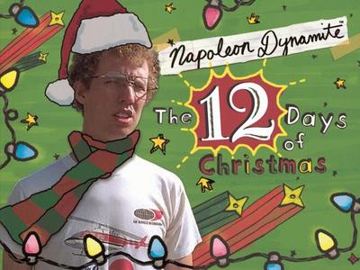 Napoleon Dynamite's The Twelve Days Of Christmas di Napoleon Dynamite edito da Andrews Mcmeel Publishing