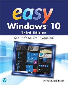 Easy Windows 10 di Mark Edward Soper edito da Pearson Education (US)