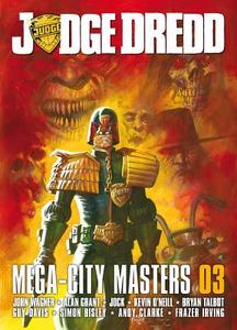 Judge Dredd: Megacity Masters 03 di John Wagner, Alan Grant, Kevin O'Neill edito da ABADDON BOOKS