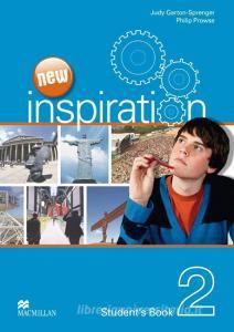 New Inspiration Level 2. Student's Book di Judy Garton-Sprenger, Philip Prowse edito da Hueber Verlag GmbH