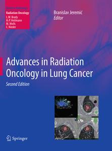 Advances In Radiation Oncology In Lung Cancer edito da Springer-verlag Berlin And Heidelberg Gmbh & Co. Kg