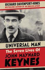 The Universal Man di Richard Davenport-Hines edito da Harpercollins Publishers