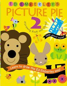 Ed Emberley's Picture Pie Two di Ed Emberley edito da LITTLE BROWN & CO