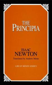The Principia di Sir Isaac Newton edito da Prometheus Books