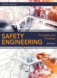 Safety Engineering di Frank R Spellman edito da Bernan Press