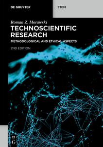 Technoscientific Research di Roman Z. Morawski edito da De Gruyter
