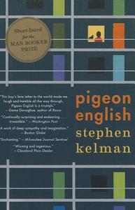 Pigeon English di Stephen Kelman edito da Turtleback Books
