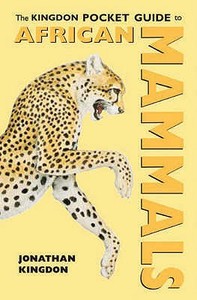 African Mammals di Jonathan Kingdon edito da Bloomsbury Publishing Plc