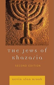 Jews of Khazaria di Kevin Alan Brook edito da Rowman & Littlefield Publishers