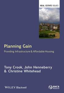 Planning Gain di Tony Crook edito da Wiley-Blackwell