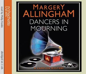 Dancers In Mourning di Margery Allingham edito da Little, Brown Book Group