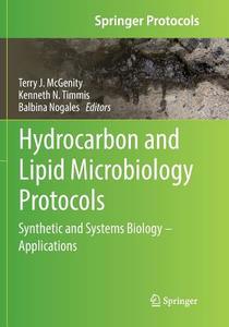 Hydrocarbon And Lipid Microbiology Protocols edito da Springer-verlag Berlin And Heidelberg Gmbh & Co. Kg