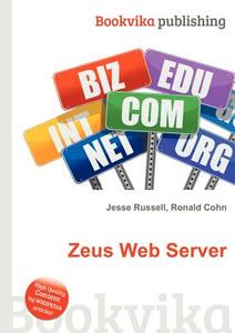 Zeus Web Server edito da Book On Demand Ltd.