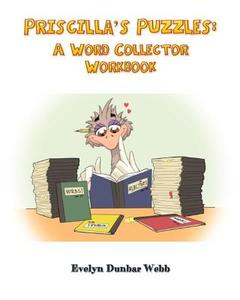 Priscilla's Puzzles di Evelyn Dunbar Webb edito da Bumblemeyer Publications