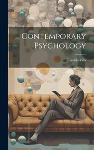 Contemporary Psychology di Guido Villa edito da LEGARE STREET PR