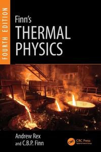 Finn's Thermal Physics di Andrew Rex, C.B.P. Finn edito da Taylor & Francis Ltd