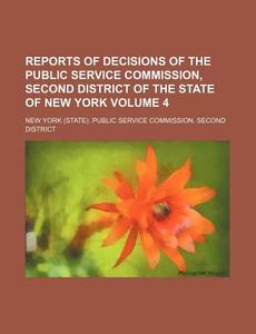 Reports Of Decisions Of The Public Servi di New York Public Service District edito da Rarebooksclub.com