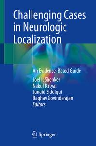 Challenging Cases In Neurologic Localization edito da Springer Nature Switzerland AG