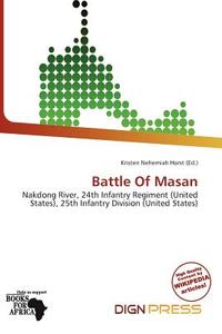 Battle Of Masan edito da Dign Press