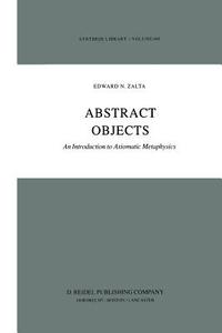 Abstract Objects di E. Zalta edito da Springer Netherlands