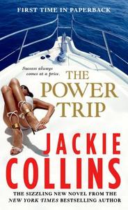 The Power Trip di Jackie Collins edito da ST MARTINS PR