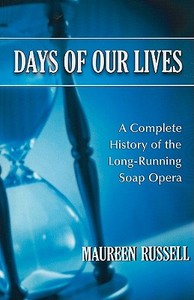 Russell, M:  Days of Our Lives di Maureen Russell edito da McFarland