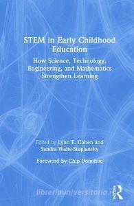 STEM in Early Childhood Education edito da Taylor & Francis Ltd