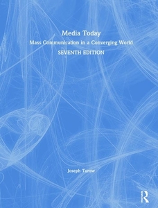 Media Today di Joseph Turow edito da Taylor & Francis Ltd
