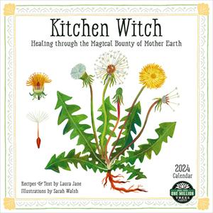 Kitchen Witch 2024 Calendar di Laura Eitreim edito da Amber Lotus