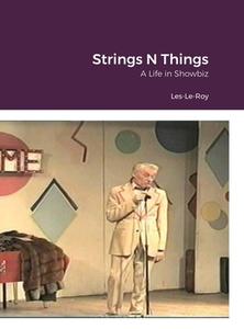 String's N Things di Les Le-Roy, Keith Smith edito da Lulu.com
