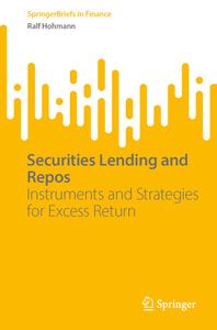 Securities Lending and Repos di Ralf Hohmann edito da Springer Fachmedien Wiesbaden