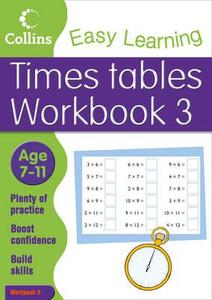 Times Tables Workbook 3 di Collins Easy Learning edito da Harpercollins Publishers