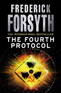 The Fourth Protocol di Frederick Forsyth edito da Cornerstone