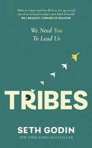 Tribes di Seth Godin edito da Little, Brown