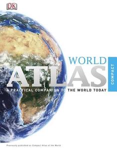 DK Compact World Atlas edito da DK Publishing (Dorling Kindersley)