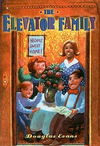 The Elevator Family di Douglas Evans edito da Perfection Learning