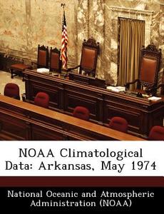 Noaa Climatological Data edito da Bibliogov