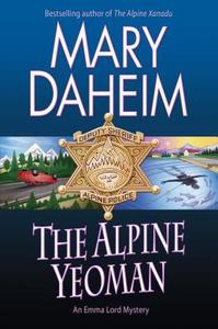 The Alpine Yeoman di Mary Daheim edito da Thorndike Press