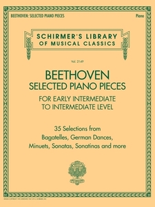 Beethoven: Selected Piano Pieces for Early Intermediate to Intermediate Level Players - Schirmer Library: Early Intermed edito da SCHIRMER