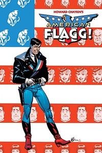 American Flagg!, Volume 1 di Howard Chaykin edito da IMAGE COMICS
