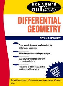 Schaum's Outline of Differential Geometry di Martin M. Lipschutz edito da McGraw-Hill Education - Europe