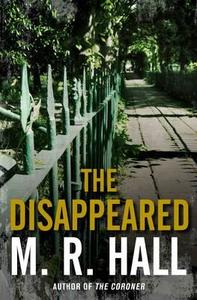 The Disappeared di #Hall,  M. R. edito da Pan Macmillan